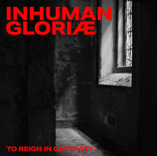 Inhuman (POR) : To Reign in Captivity